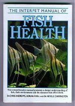 Fish Health - The Interpet Manual of Fish Health