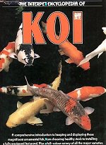 The Interpet Encyclopedia of Koi. - Experience the pleasure of successful koi-keeping with this practical and informative encyclopaedia of these elegant fish.