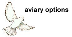 aviaries - Aviary Options