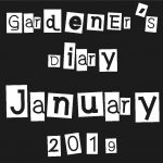 Gardeners Diary Jan 19