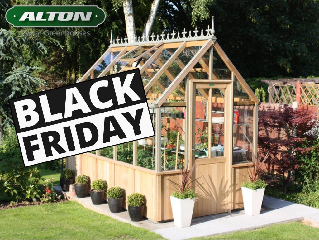 Black Friday Week Alton & Robinsons Greenhouses Summerhouses