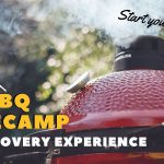 BBQ BASECAMP Discovery Experience BBQ BASECAMP Discovery Experience