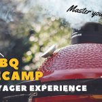 BBQ BASECAMP VOYAGER Experience BBQ BASECAMP VOYAGER Experience